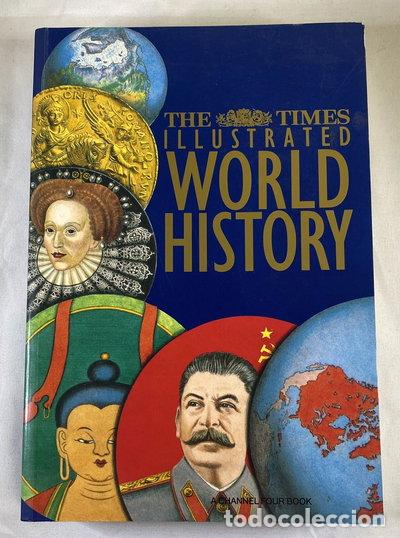 B&uuml;cher: The Times Illustrated World History- 9780723004141