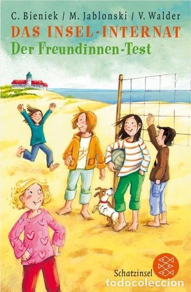 B&uuml;cher: Das Insel-Internat: Der Freundinnen-Test- 9783596805266