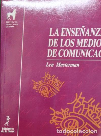 Libros: La ense&ntilde;anza de los medios de comunicaci&oacute;n- 9788479600556