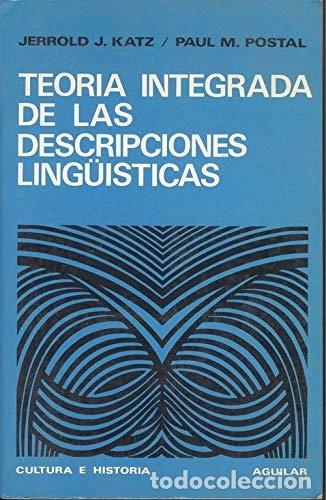 Livres: Teor&iacute;a integrada de las descripciones ling&uuml;&iacute;sticas- 9788403120396