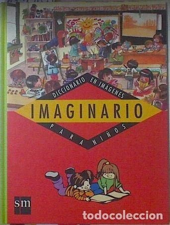 B&uuml;cher: Imaginario: Diccionario En Imagenes Para Ninos- 9788434835825