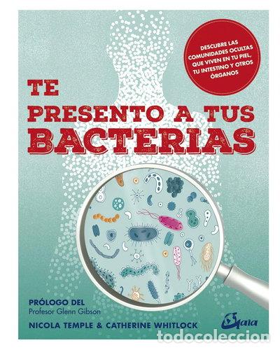 Libros: Te presento a tus bacterias- 9788484457664 - Foto 1