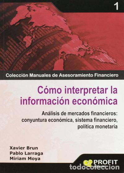 B&uuml;cher: C&oacute;mo interpretar la informaci&oacute;n econ&oacute;mica- 9788496998667