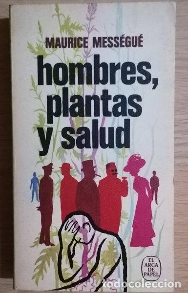 Libros: Hombres, plantas y salud- 9788401410628