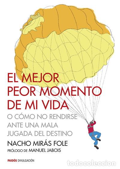 books: El mejor peor momento de mi vida- 9788449330483