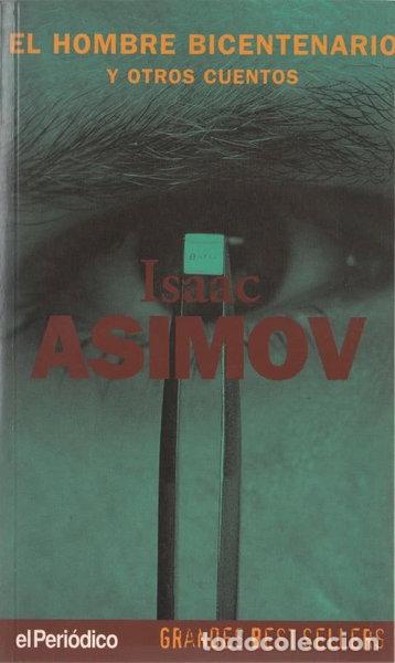 Libros: El hombre bicentenario y otros cuentos- 9788440677778