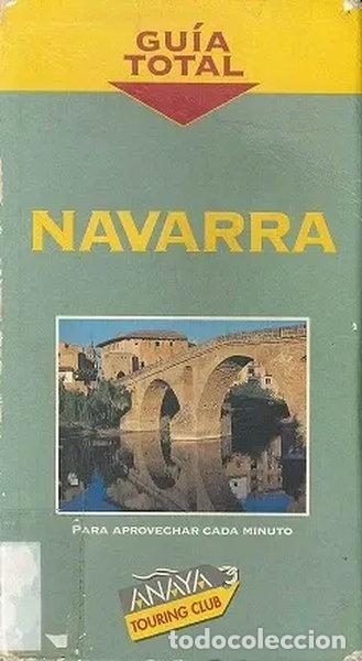 Libros: Gu&iacute;a total Navarra- 9788481653373