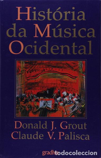 Livros em segunda m&atilde;o: Hist&oacute;ria da m&uacute;sica ocidental- 9789726623823