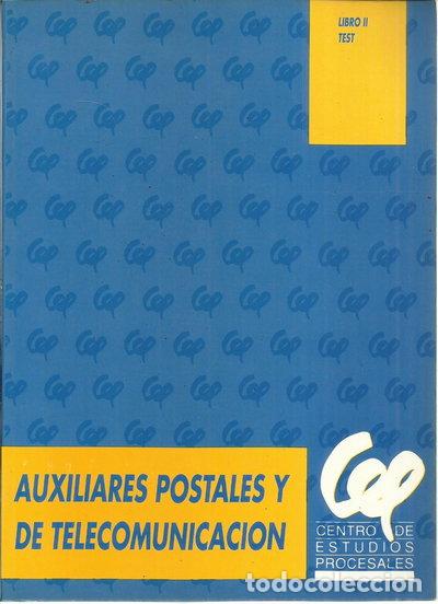 Libros: Auxiliares postales y de telecomunicaci&oacute;n. Libro II: Test- 9788488601032