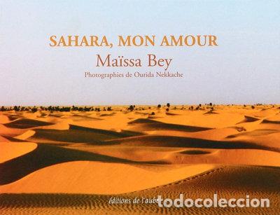 Libri di seconda mano: Sahara, mon amour- 9782752601742