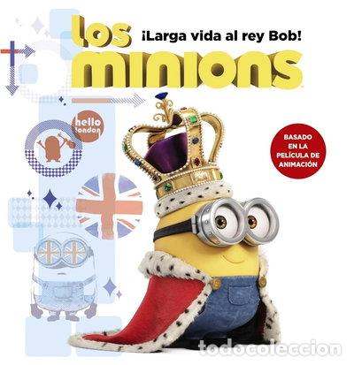Livres: Los Minions. &iexcl;Larga vida al rey Bob!- 9788467898392