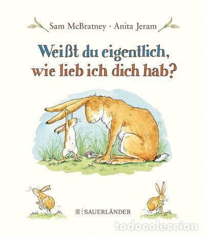 Libri di seconda mano: Wei&szlig;t du eigentlich, wie lieb ich dich hab?- 9783794152650