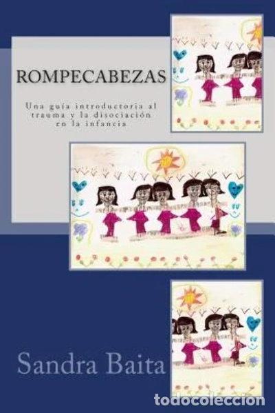 Libri di seconda mano: Rompecabezas: Una gu&iacute;a introductoria al trauma y la disociaci&oacute;n en la infancia- 9789873368547