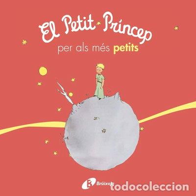 Libros: El petit pr&iacute;ncep per als m&eacute;s petits- 9788499069425