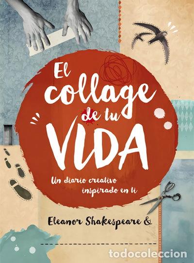 B&uuml;cher: El collage de tu vida- 9788415278986