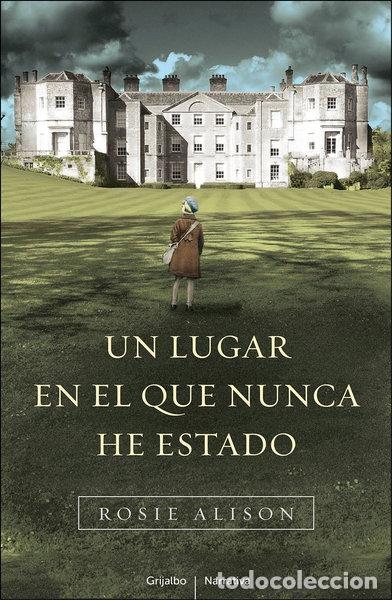 Libri di seconda mano: Un lugar en el que nunca he estado- 9788425344121