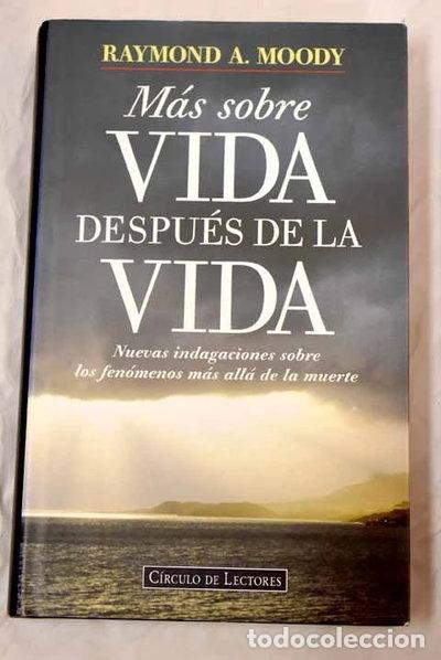 Libros: M&aacute;s sobre vida despu&eacute;s de la vida- 9788422668725