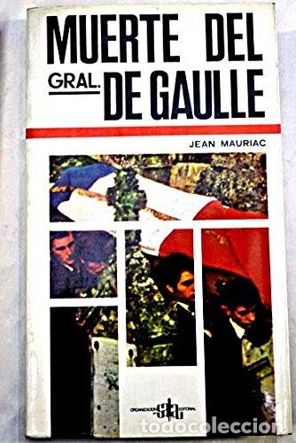 Livres: La muerte del general De Gaulle- 9788435800518