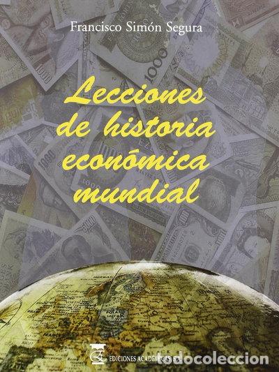 Livres: Lecciones de historia econ&oacute;mica mundial- 9788496062061