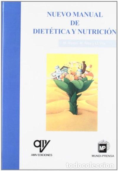 Livres: Nuevo manual de diet&eacute;tica y nutrici&oacute;n- 9788484760900