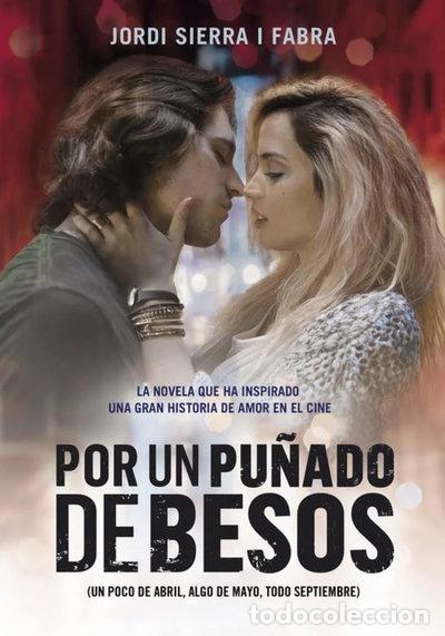 Libros: Por un pu&ntilde;ado de besos- 9788490431634
