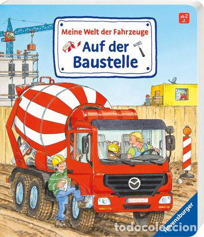 B&uuml;cher: Meine Welt der Fahrzeuge: Auf der Baustelle- 9783473437078
