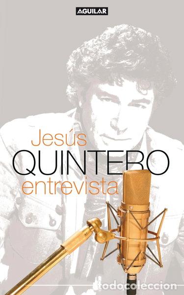 B&uuml;cher: Jes&uacute;s Quintero entrevista- 9788403097391