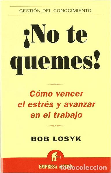 B&uuml;cher: &iexcl;No te quemes!- 9788495787941
