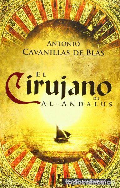 Libros: El cirujano de al-&Aacute;ndalus- 9788497349147