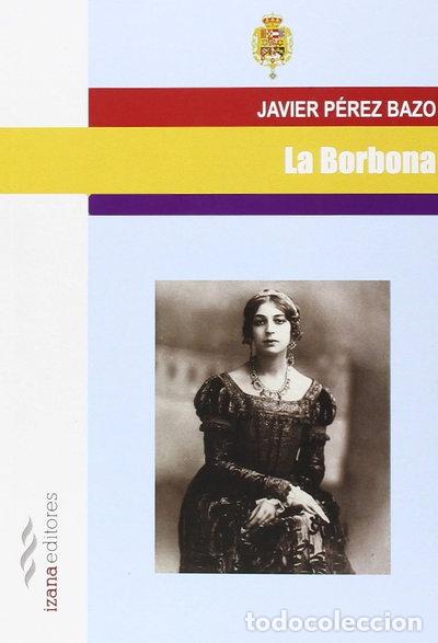 Livros em segunda m&atilde;o: La Borbona- 9788494271298