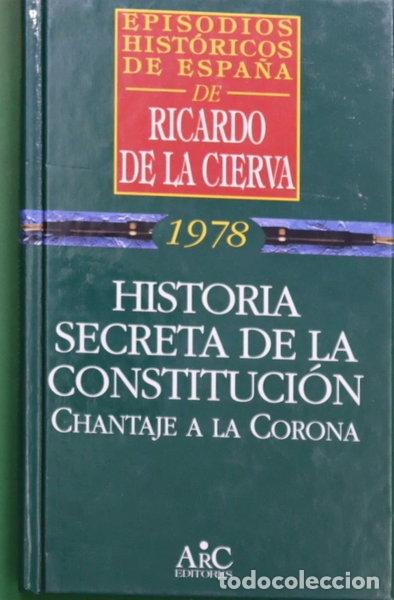 Livros em segunda m&atilde;o: Historia secreta de la Constituci&oacute;n- 9788477542254