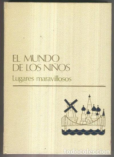 Livros em segunda m&atilde;o: El mundo de los ni&ntilde;os volumen 10: Lugares maravillosos- 9788434533141