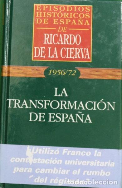 Libros: La transformaci&oacute;n de Espa&ntilde;a- 9788477542674