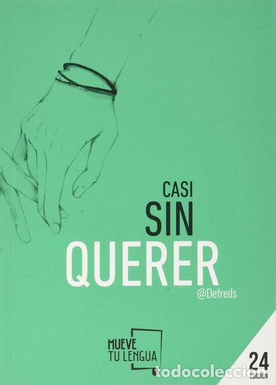 Libros: Casi sin querer- 9788494398902