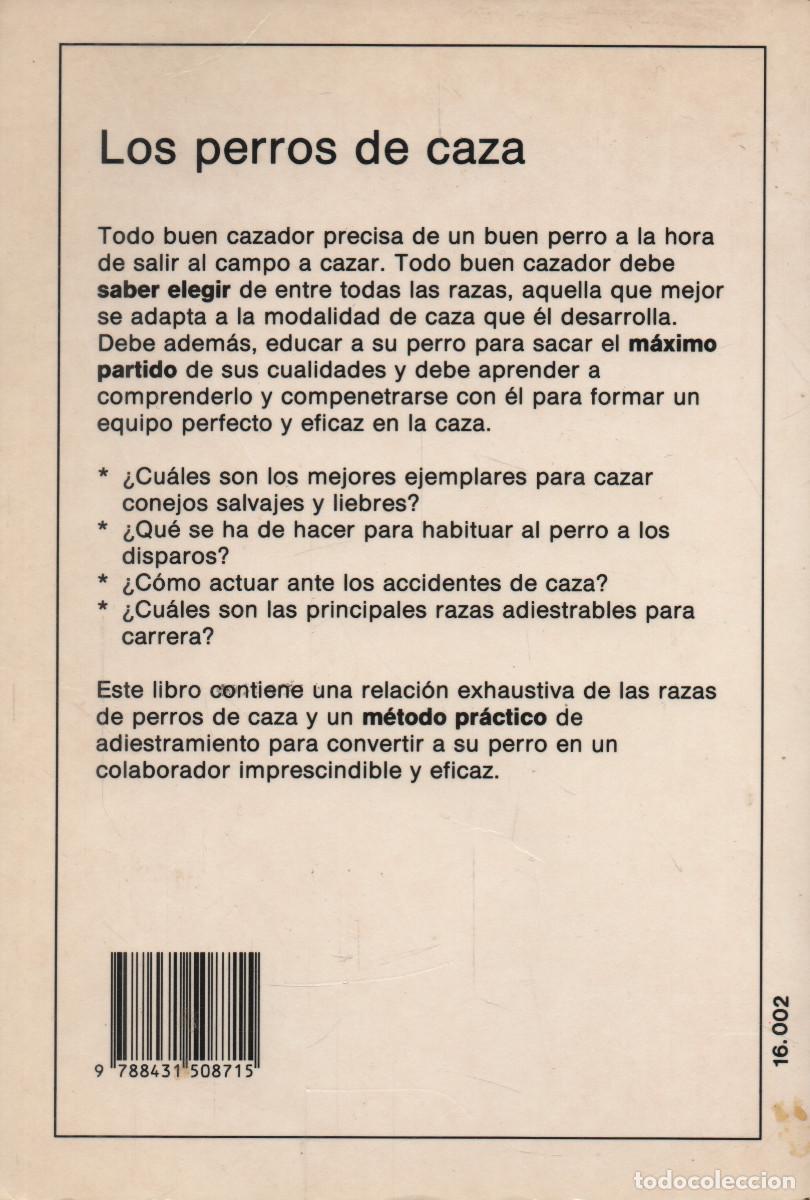 Libros: Los perros de caza. Alfred Bucholz. Editorial De Vecchi. 1992. - Foto 2