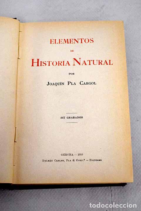 Libros: Elementos de Historia Natural.- Pla Cargol, Joaqu&iacute;n