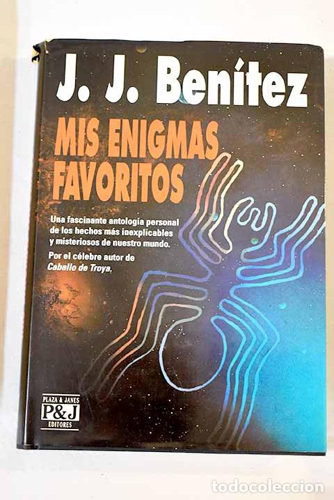 Libros: Mis enigmas favoritos.- Ben&iacute;tez, J. J.