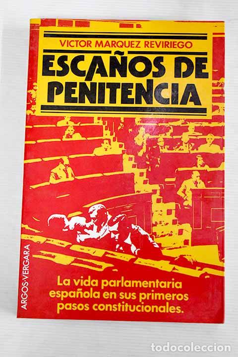 Libros: Esca&ntilde;os de penitencia.- M&aacute;rquez Reviriego, V&iacute;ctor