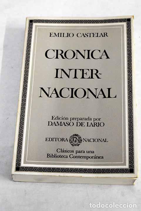 Libros: Cr&oacute;nica internacional.- Castelar, Emilio