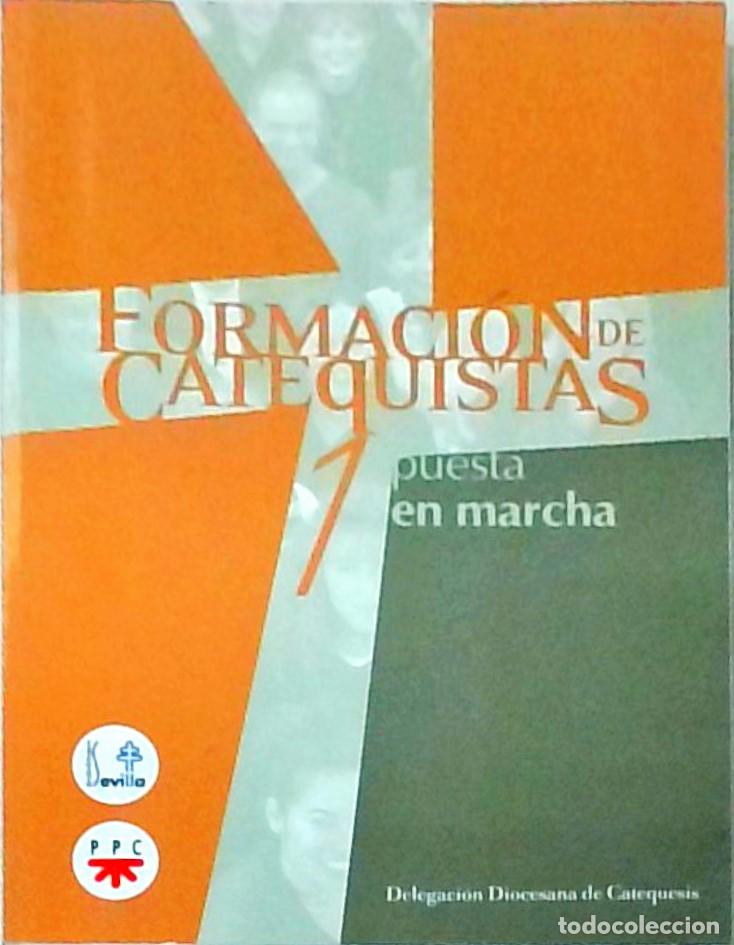 Livros em segunda m&atilde;o: Formaci&oacute;n de catequistas 1. Puesta en marcha - AA. VV.: