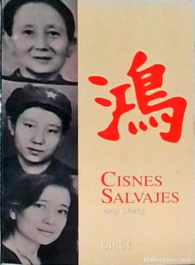 Livros em segunda m&atilde;o: Cisnes salvajes. Tres hijas de China - CHANG, Jung: