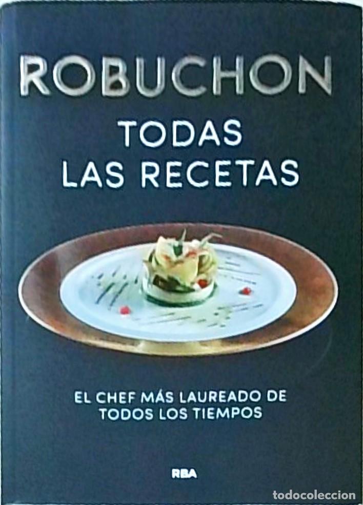 Libros: Todas las recetas. El chef m&aacute;s laureado de todos los tiempos - REBUCHON:
