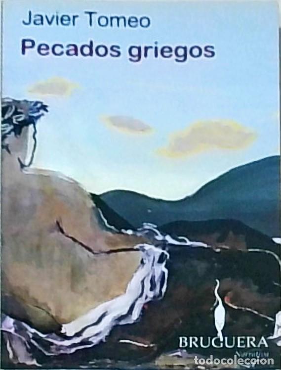 B&uuml;cher: Pecados griegos. Con dedicatoria y dibujo a media p&aacute;gina aut&oacute;grafos - TOMEO, Javier: