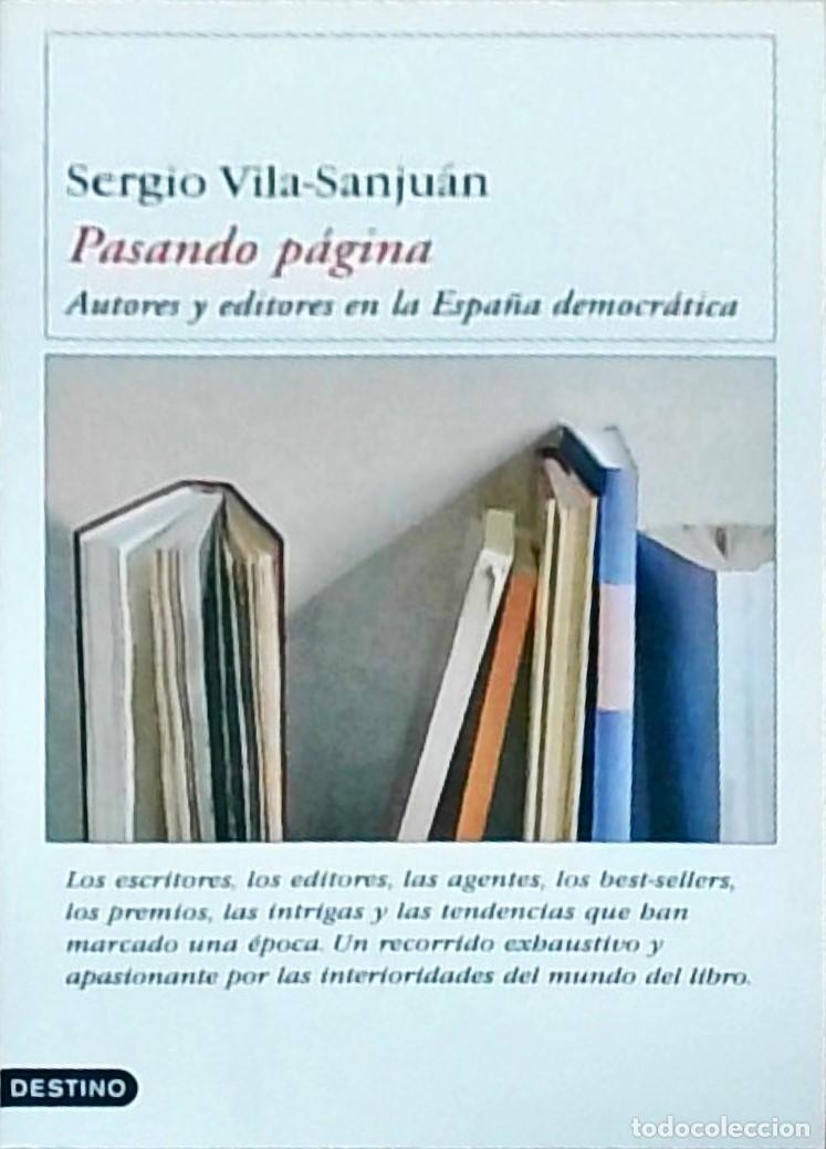 B&uuml;cher: Pasando p&aacute;gina. Autores y editores en la Espa&ntilde;a democr&aacute;tica - VILA SANJUAN, Sergio: