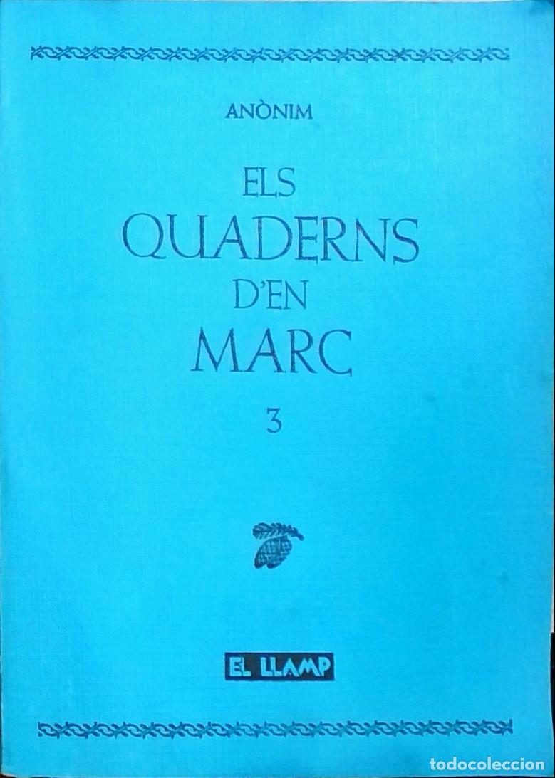 Libri di seconda mano: Els Quaderns d'en Marc, 3 - An&oacute;nimo:
