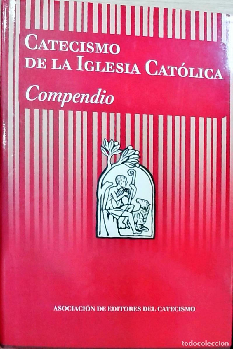books: Catecismo de la Iglesia Cat&oacute;lica: Compendio - Autores Varios: