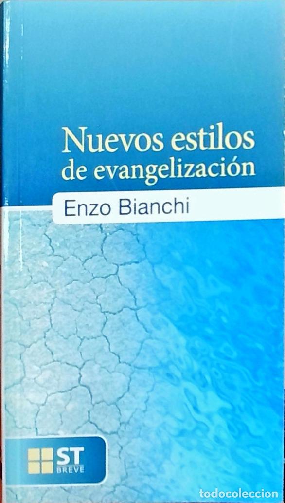 Livros em segunda m&atilde;o: Nuevos estilos de evangelizaci&oacute;n - Enzo Bianchi: