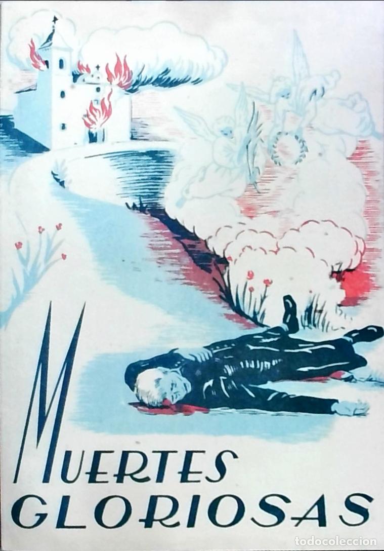 Livros em segunda m&atilde;o: Muertes gloriosas: tributo de sangre del clero secular de la di&oacute;cesis de Cartagena en la persecuci&oacute;n