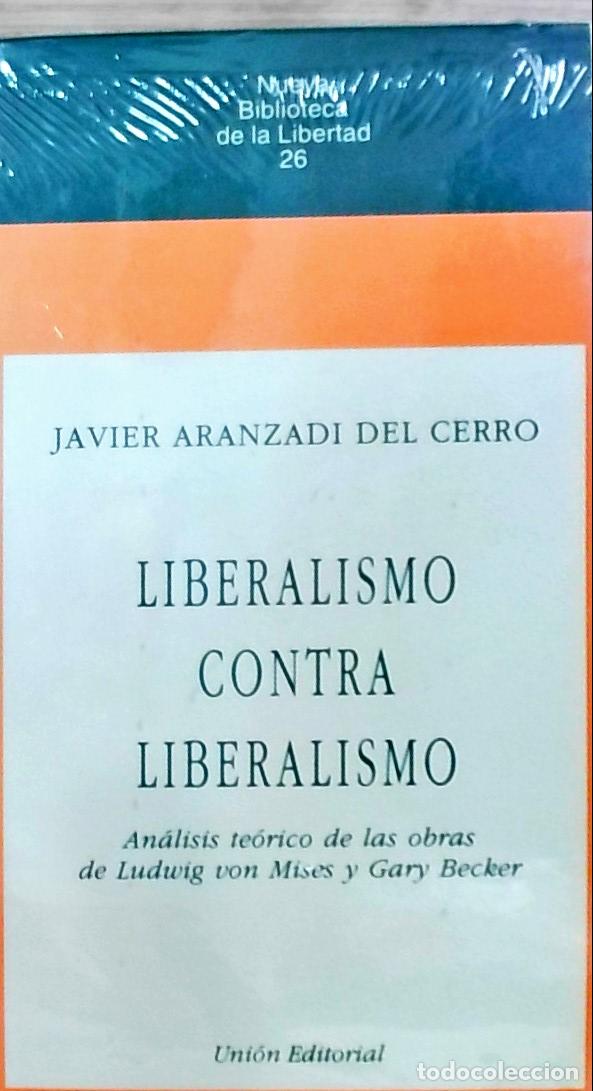 Livros em segunda m&atilde;o: Liberalismo contra liberalismo: an&aacute;lisis te&oacute;rico de las obras de Ludwig von Mises y Gary Becker - Ja