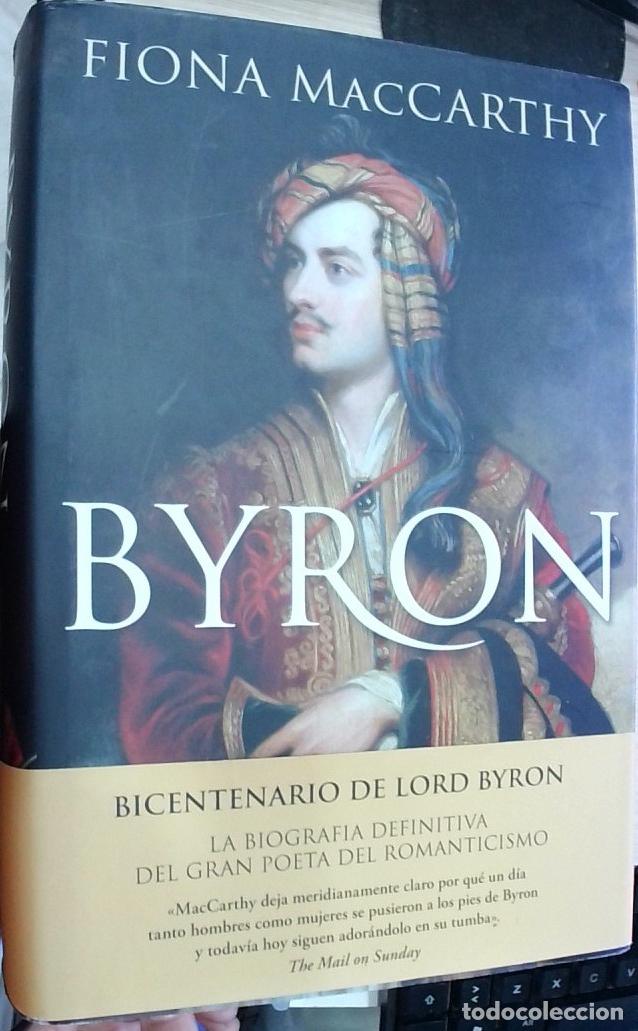 Libri di seconda mano: Byron: La biograf&iacute;a definitiva - Fiona MacCarthy: